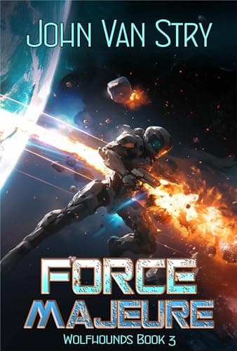 Force Majeure: Wolfhounds - Book Three