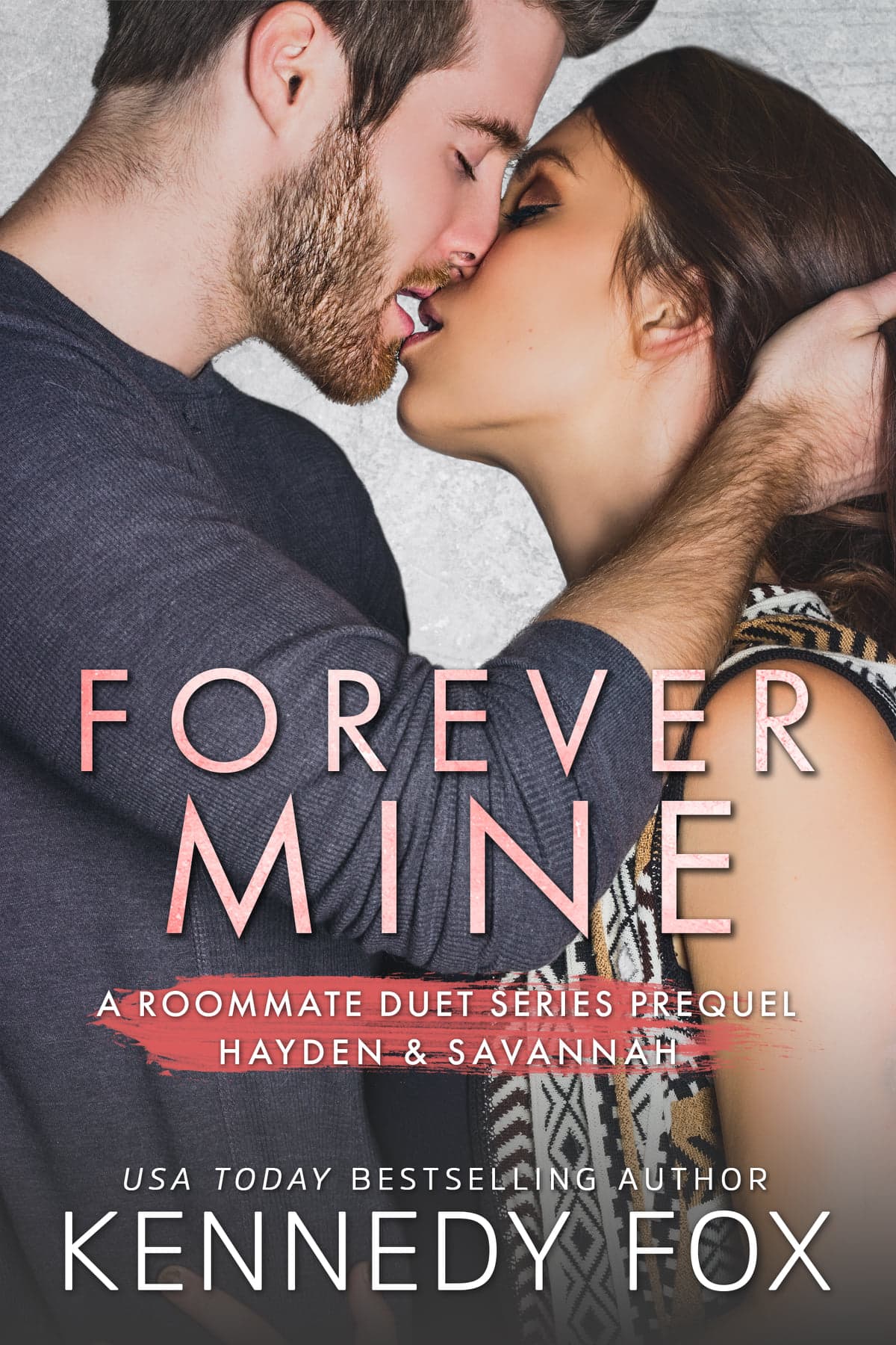 Forever Mine: Hayden & Savannah