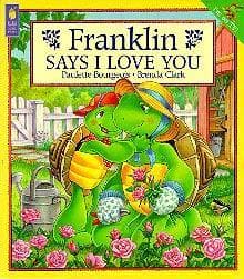 Franklin Says I Love You