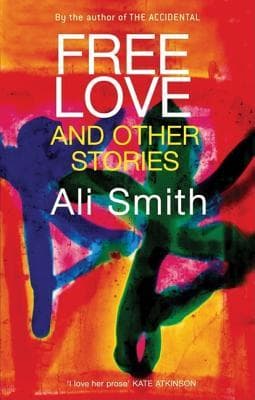 Free Love and Other Stories
