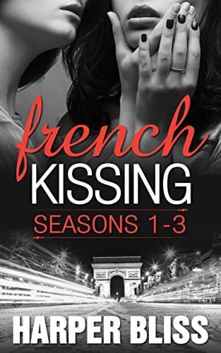 French Kissing Series Box Set: Seasons 1-3