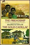Friendship and the Gold Cadillac