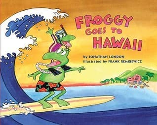 Froggy Goes to Hawaii