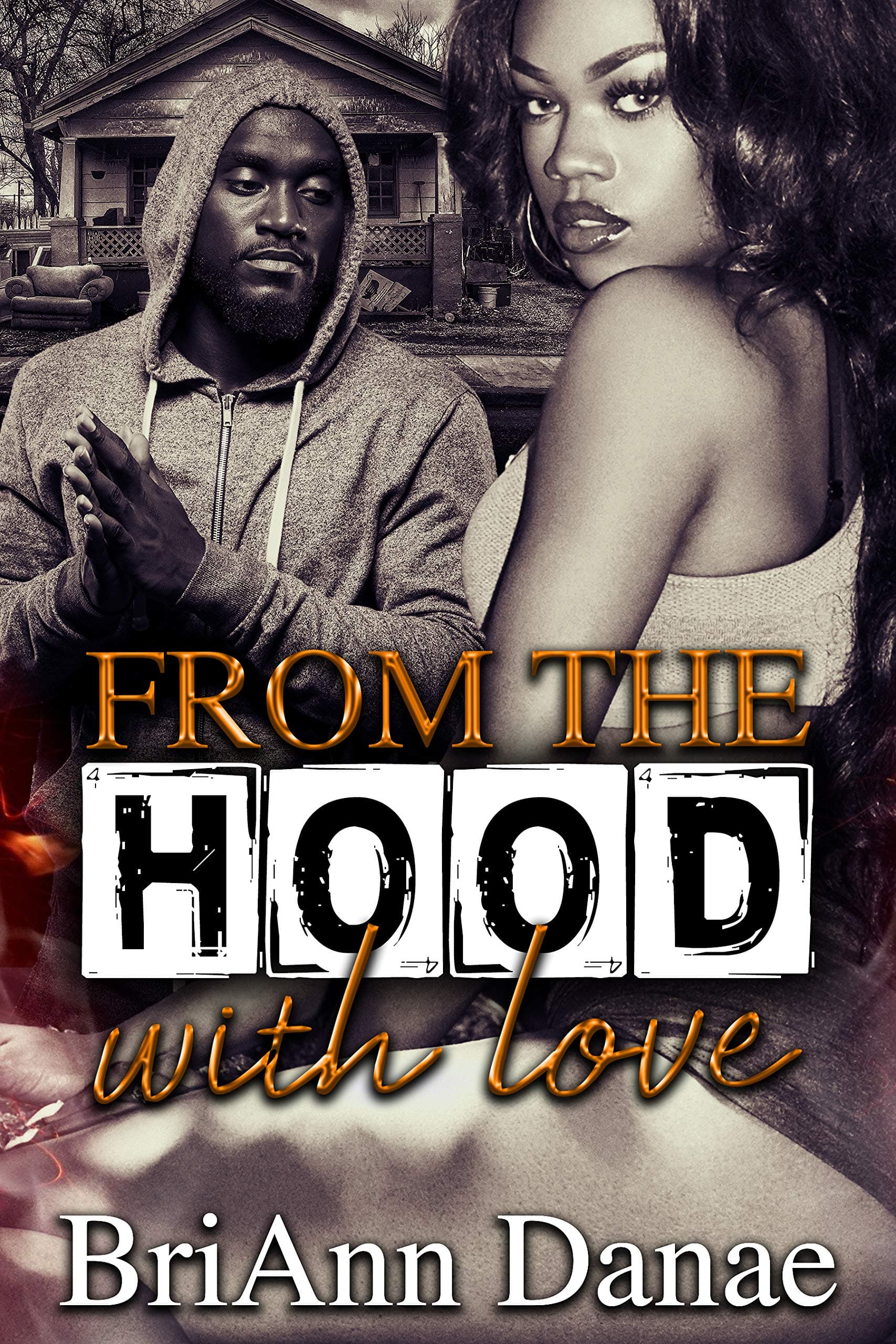 From The Hood With Love