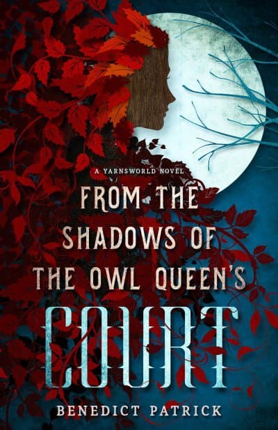 From the Shadows of the Owl Queen's Court