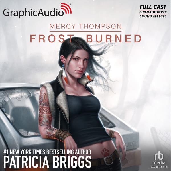 Frost Burned [Dramatized Adaptation]