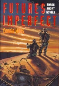 Futures Imperfect: Three Short Novels