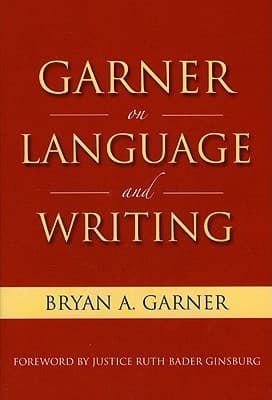 Garner on Language & Writing