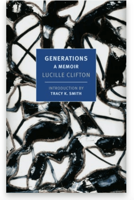 Generations: A memoir