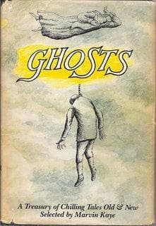 Ghosts: A Treasury of Chilling Tales Old & New