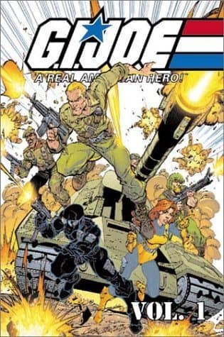 G.I. Joe: A Real American Hero,  Volume 1