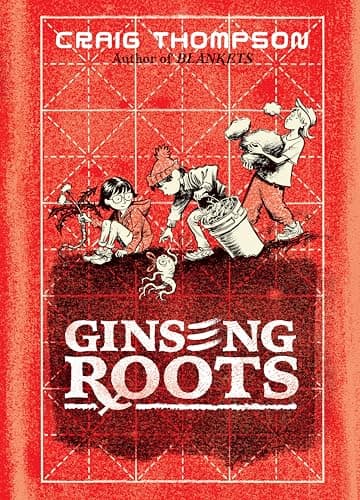 Ginseng Roots: A Memoir