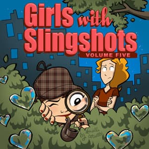 Girls with Slingshots, Vol. 5