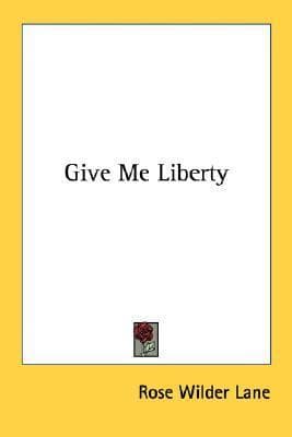 Give Me Liberty