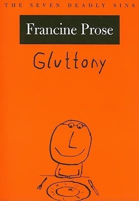 Gluttony: The Seven Deadly Sins