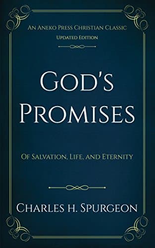 God's Promises: Of Salvation, Life, and Eternity