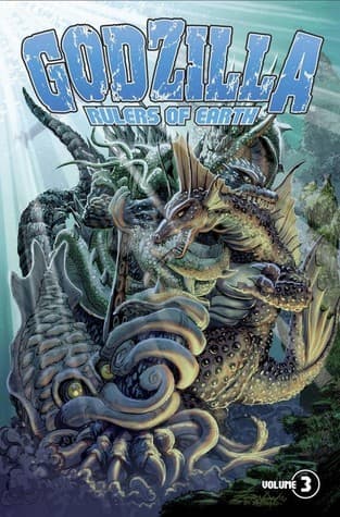 Godzilla: Rulers of Earth, Volume 3