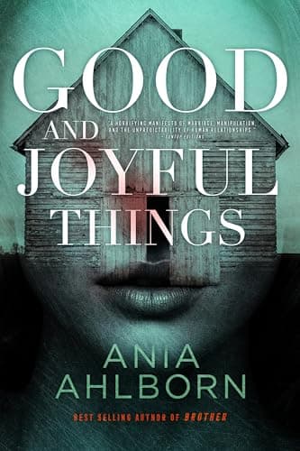 Good and Joyful Things