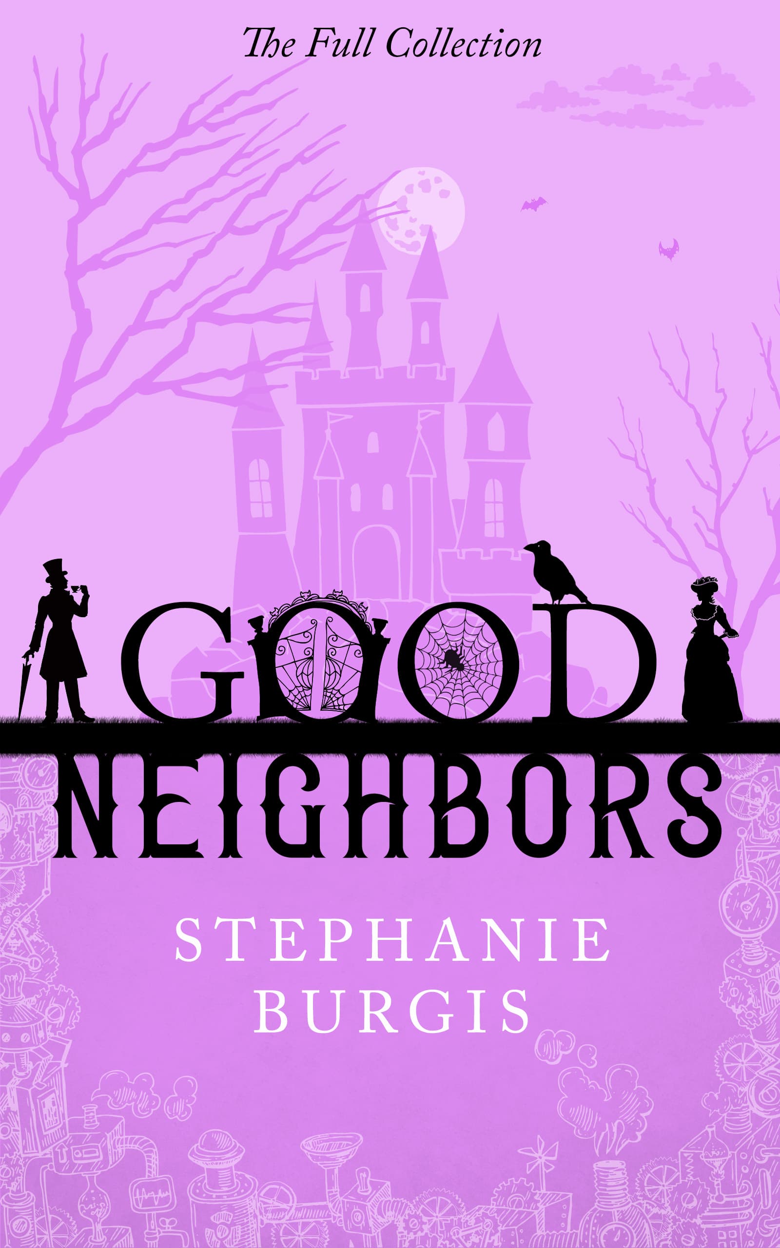 Good Neighbors: The Full Collection