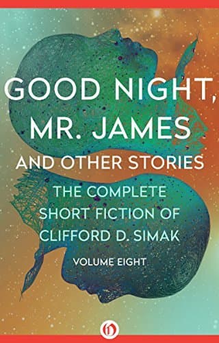 Good Night, Mr. James and Other Stories