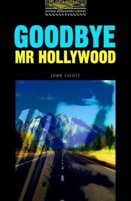 Goodbye Mr Hollywood
