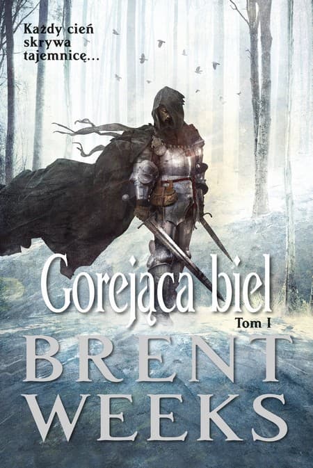 Gorejąca biel. Tom 1