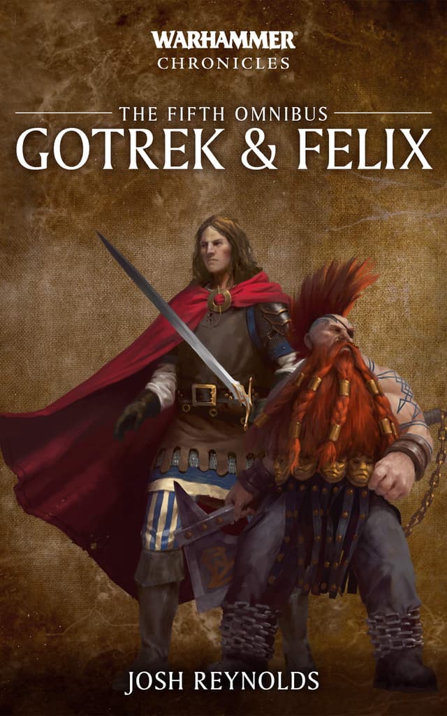 Gotrek & Felix: The Fifth Omnibus