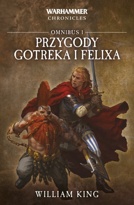 Przygody Gotreka i Felixa. Omnibus 1