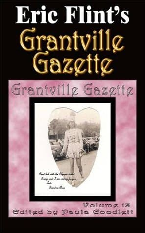 Grantville Gazette, Volume 13