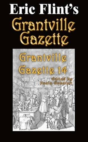 Grantville Gazette, Volume 14