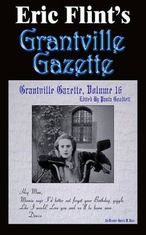 Grantville Gazette, Volume 16