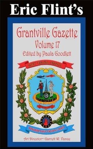 Grantville Gazette, Volume 17