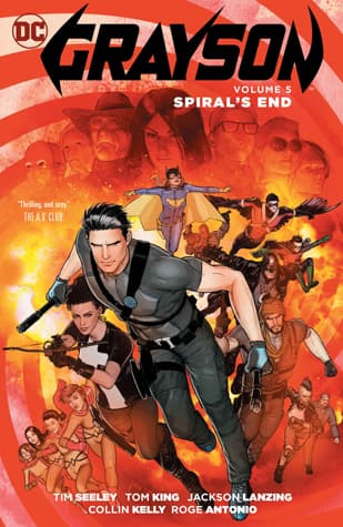 Grayson, Volume 5: Spiral's End