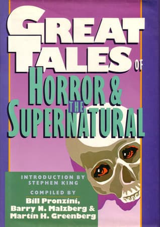 Great Tales of Horror and the Supernatural