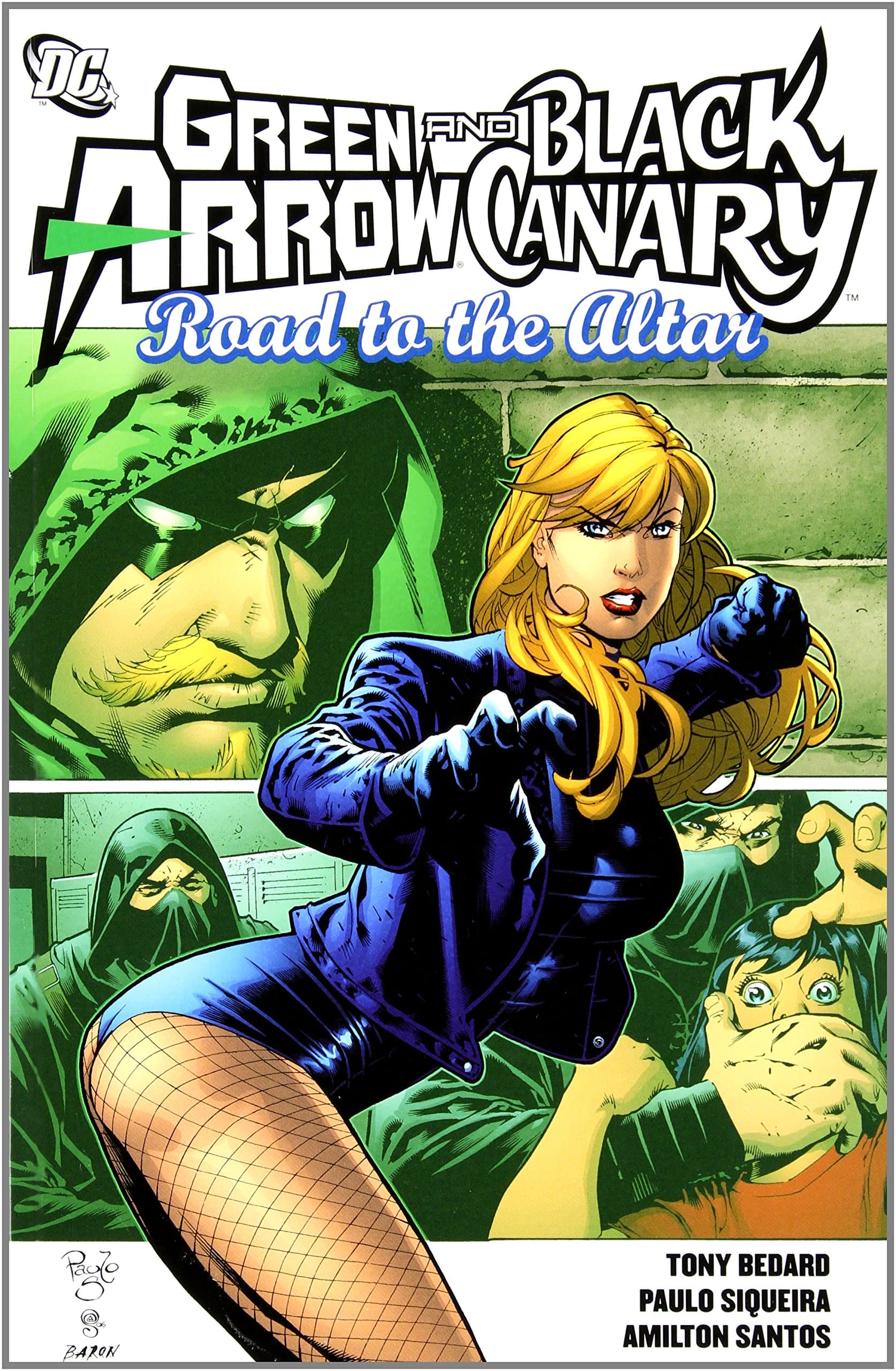 Green Arrow and Black Canary: Road to the Altar