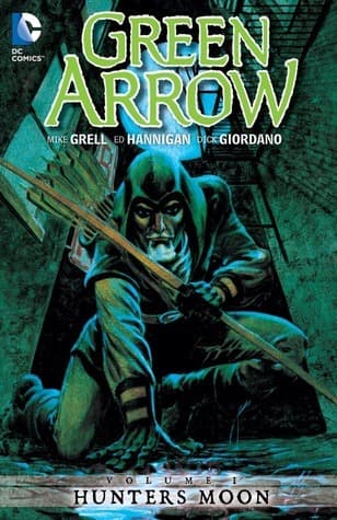Green Arrow, Vol. 1: Hunters Moon