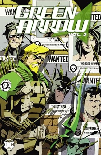Green Arrow, Vol. 3: Against the Wall