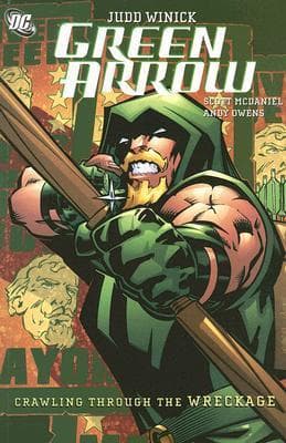 Green Arrow, Vol. 8: Crawling from the Wreckage