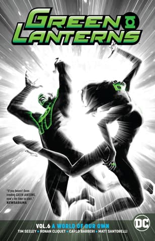 Green Lanterns, Vol. 6: A World of Our Own