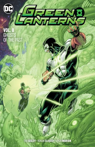 Green Lanterns, Vol. 8: Ghosts of the Past