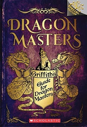 Griffith’s Guide for Dragon Masters