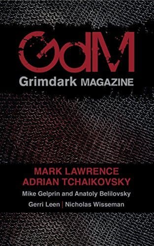 Grimdark Magazine, Issue 1, October 2014