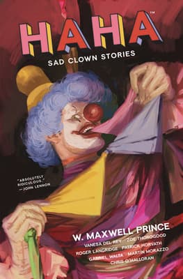 Haha: Sad Clown Stories