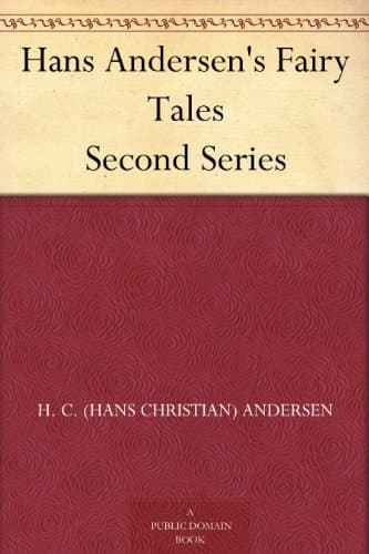 Hans Andersen's Fairy Tales Second Series