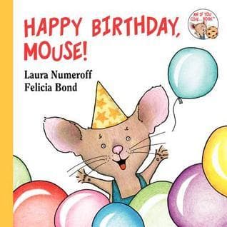 Happy Birthday, Mouse!