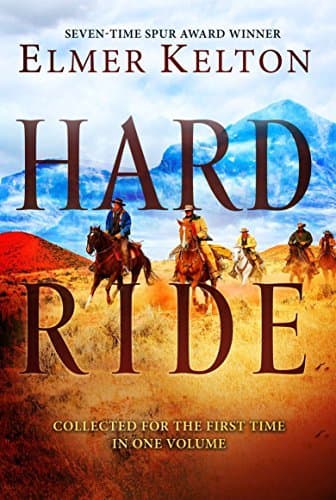 Hard Ride: Stories of the Old West
