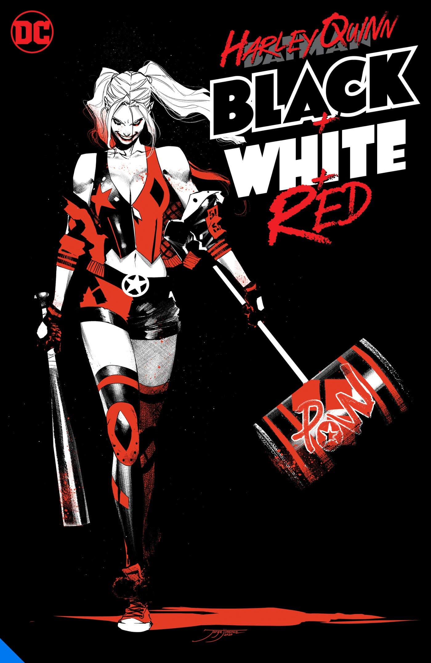 Harley Quinn: Black + White + Red