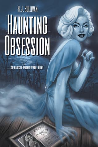 Haunting Obsession