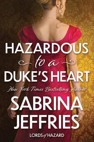 Hazardous to a Duke's Heart