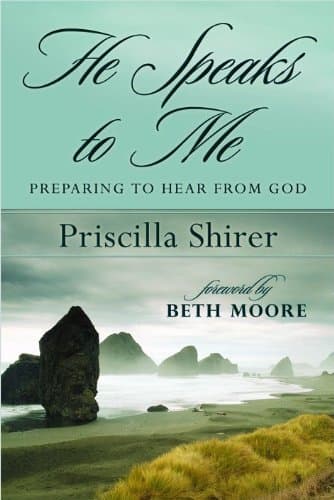 He Speaks to Me: Preparing to Hear from God